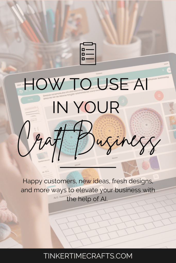 how to use ai for crafting business