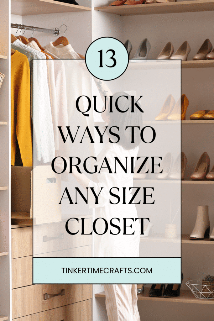 closet organizing tips