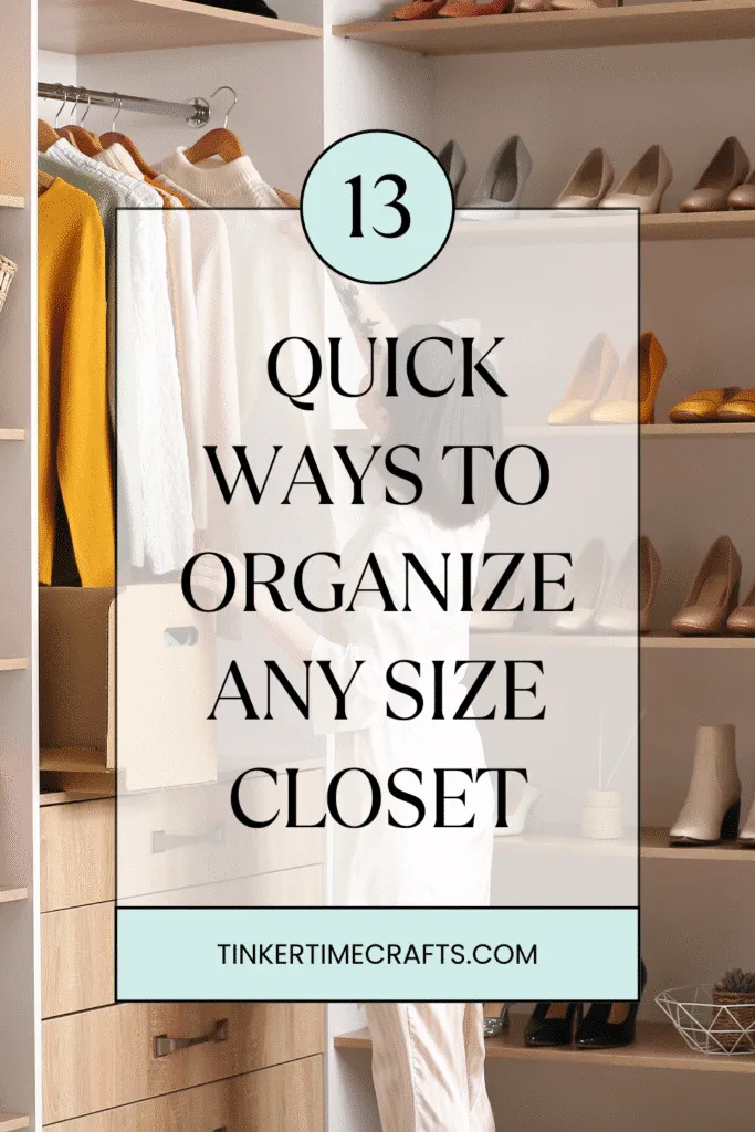 closet organizing tips